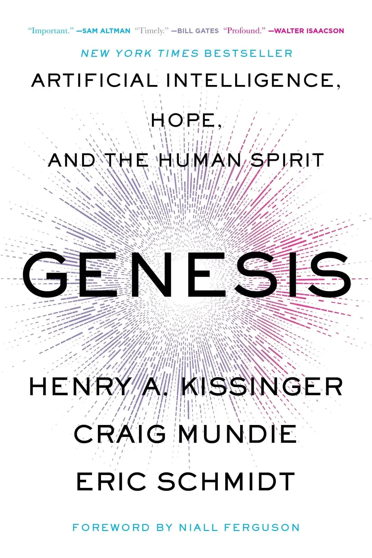 Genesis: Artificial Intelligence, Hope, and the Human Spirit book cover - The Sequoia Books