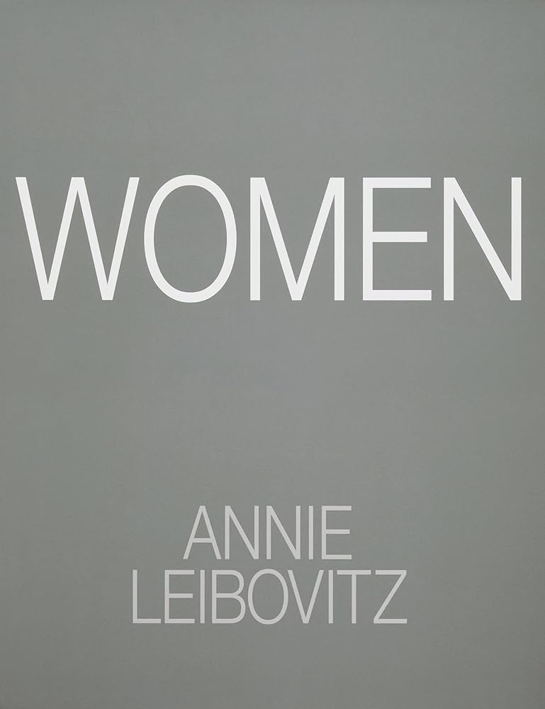 Annie Leibovitz Women: 2025 Edition Photography Book book cover - The Sequoia Books