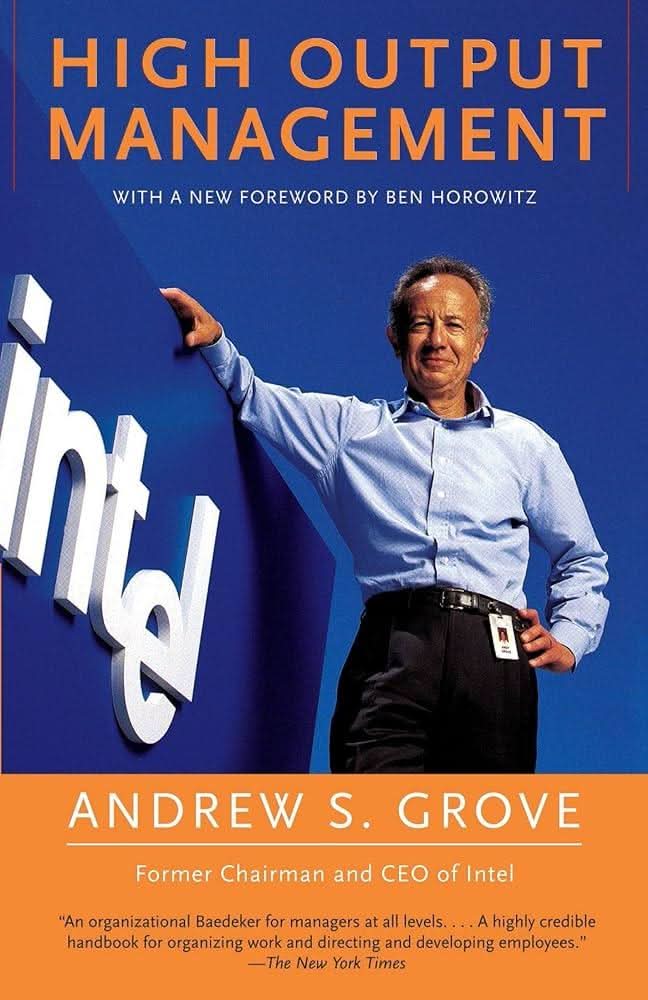 High Output Management by Andrew S. Grove Paperback book cover - The Sequoia Books