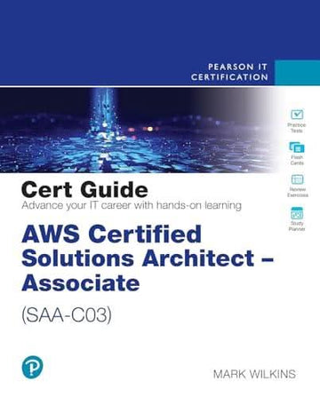 AWS Certified Solutions Architect Associate SAA-C03 Cert Guide book cover - The Sequoia Books