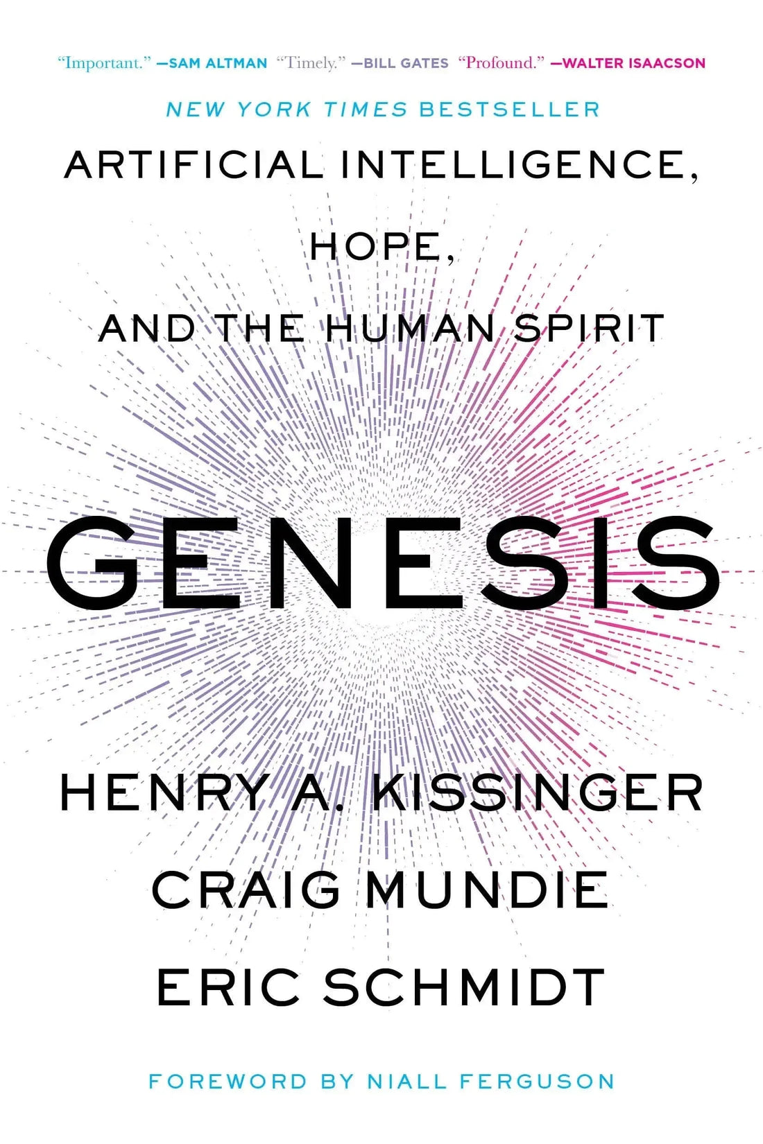 Genesis: Artificial Intelligence, Hope, and the Human Spirit book cover - The Sequoia Books