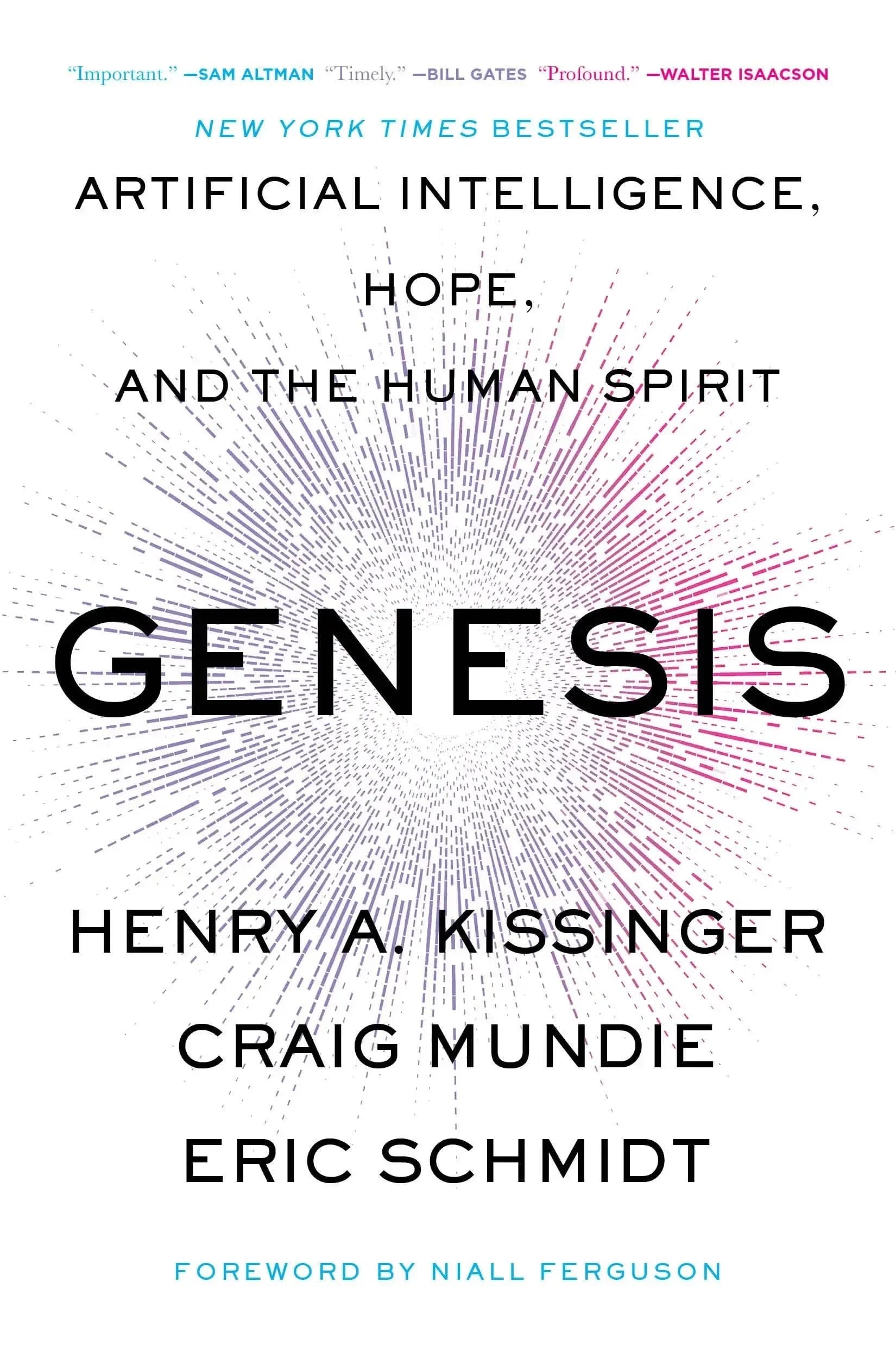 Genesis: Artificial Intelligence, Hope, and the Human Spirit book cover - The Sequoia Books