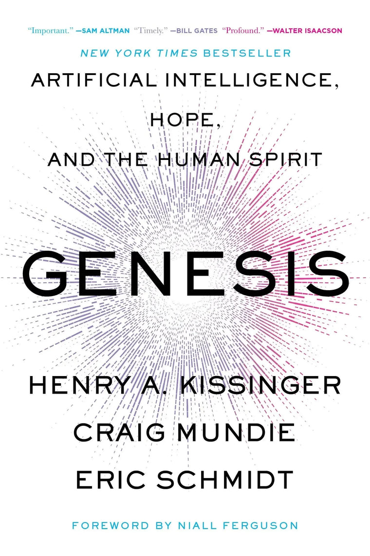 Genesis: Artificial Intelligence, Hope, and the Human Spirit book cover - The Sequoia Books