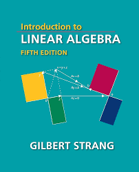 Introduction to Linear Algebra, Fifth Edition by Gilbert Strang book cover - The Sequoia Books