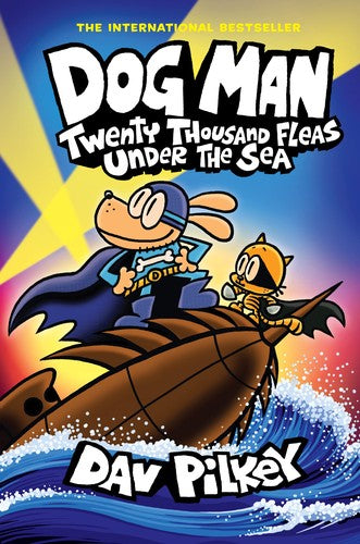 Dog Man Twenty Thousand Fleas Under the Sea by Dav Pilkey book cover