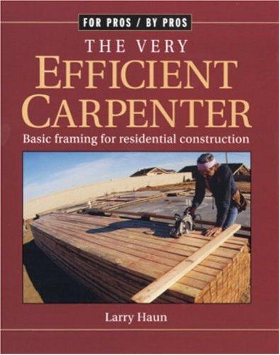The Very Efficient Carpenter by Larry Haun book cover