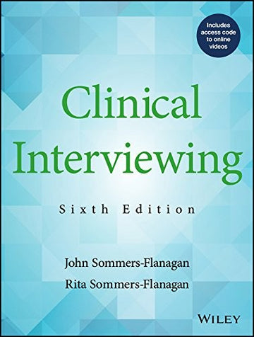 Clinical Interviewing 6th Edition by John Sommers-Flanagan book cover