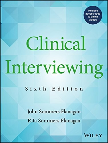 Clinical Interviewing 6th Edition by John Sommers-Flanagan book cover