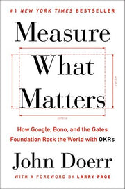 Measure What Matters by John Doerr book cover